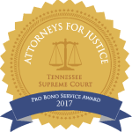 Tennessee Supreme Court - Attorney for Justice - Pro Bono Service Award 2017